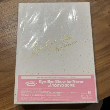 Bye-Bye Show for Never at TOKYO DOME