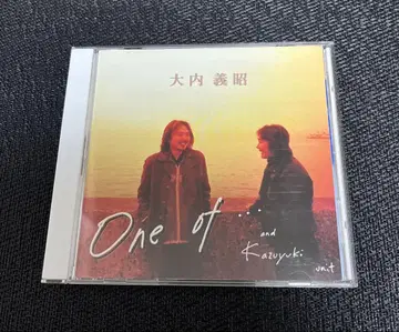 오우치 요시아키 One of -