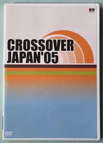 [ DVD ] [ CROSSOVER JAPAN '05 ]