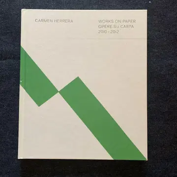 Carmen Herrera Works on Paper 2010-2012