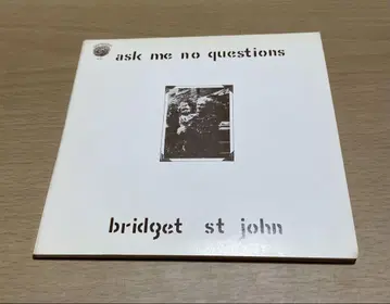 브리짓 세인트 존 Ask Me No Questions