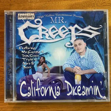 chicano rapMr. Creeps California Dreamin