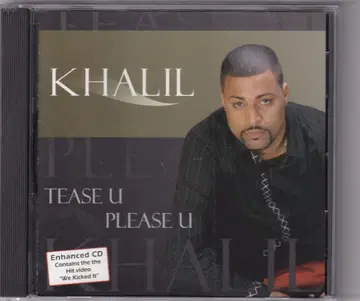 Khalil Tease U Please U