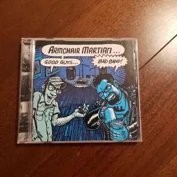 Armchair Martian - Good Guys.. Bad Band!