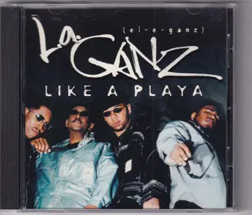 La Ganz Like A Playa