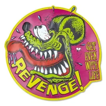 랫 핑크 틴 사인 REVENGE! [ RAT FINK ]