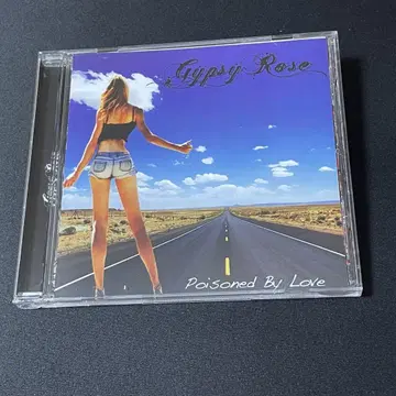 Gypsy Rose/Poisoned By Love 멜로하