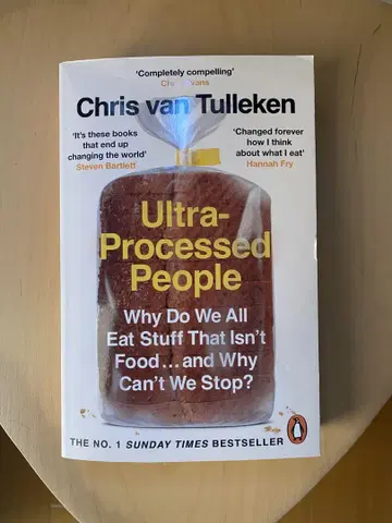Ultra-Processed People by Chris Tulleken