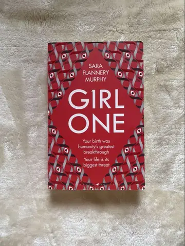 GIRL ONE - SARA FLANNERY MURPHY