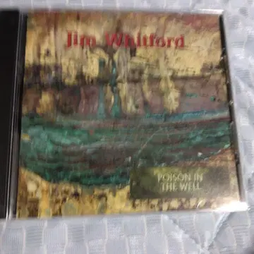 Jim Whitford Poison in the Well CD