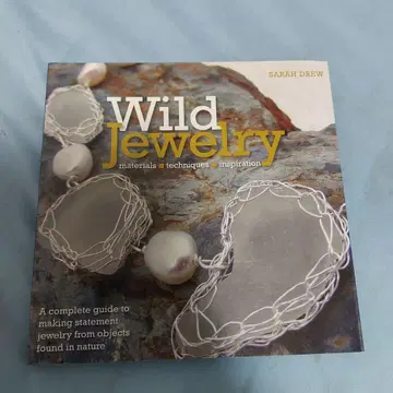 Wild Jewelry by Sarah Drew