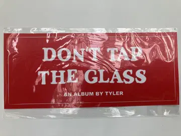DON'T TAP THE GLASS 타일러 더 크리에이터 스티커