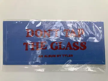 DON'T TAP THE GLASS 타일러 더 크리에이터 스티커