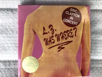 ERIC CLAPTON LZ WAS WHERE