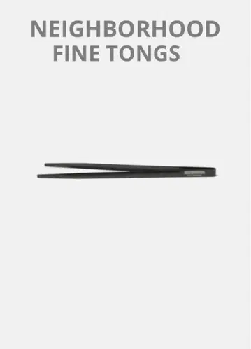 NEIGHBORHOOD FINE TONGS 네이버후드