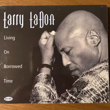 BCM CD Larry LaTon /Living On Borrowed T