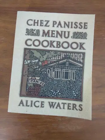 Chez Panisse Menu Cookbook