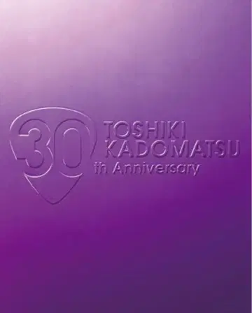 TOSHIKI KADOMATSU 30th Anniversary 블루레이