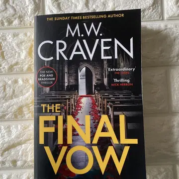 The Final Vow by M. W. Craven