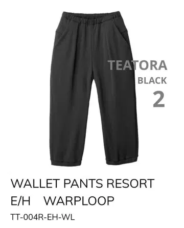 TEATORA WALLET PANTS RESORT E/H WARPLOOP