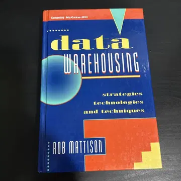 data WAREHOUSING by Rob Mattison