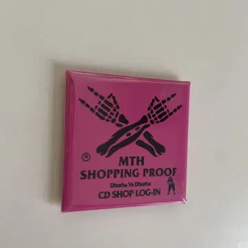 MTH SHOPPING PROOF 핀 배지