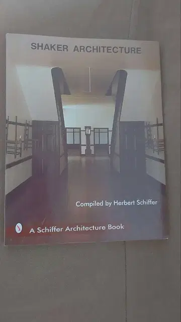 SHAKER ARCHITECTURE Herbert Schiffer