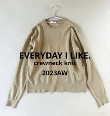 EVERYDAY I LIKE. 크루넥 니트 2023AW