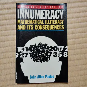 Innumeracy: Mathematical Illiteracy