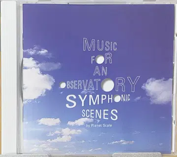Music for an Observatory SymphonicScenes