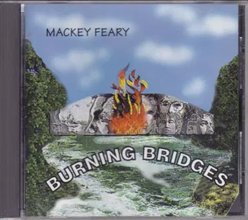 Mackey Feary / Burning Bridges / '1994