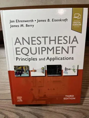 Anesthesia Equipmentt, 3rd Edition