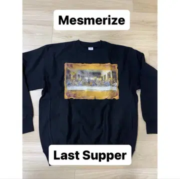 Mesmerize 메스메라이즈 LAST SUPPER 맨투맨