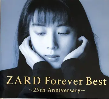 ZARD [ Forever Best ~25th Anniversary~ ]