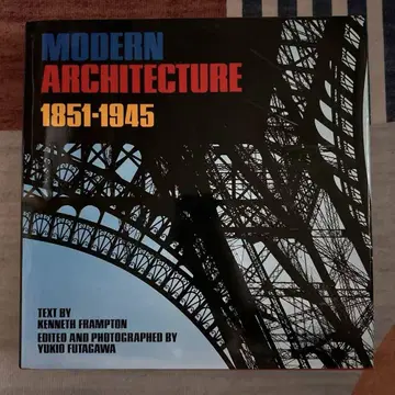 MODERN ARCHITECTURE 1851-1945