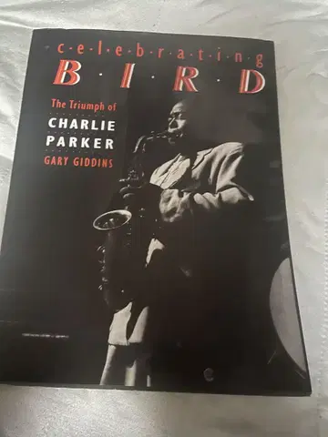 Celebrating Bird: Charlie Parker