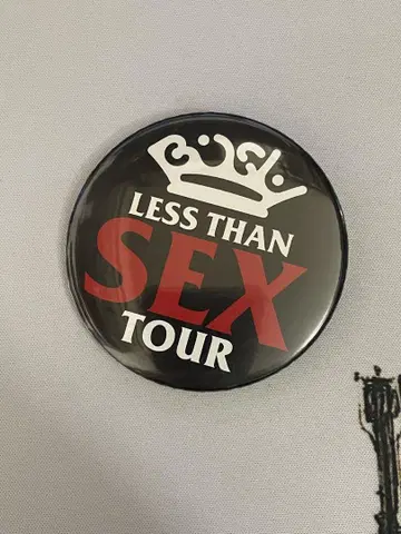 LESS THAN SEX TOUR 핀 배지