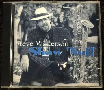 Steve Wilkerson / Shaw 'Nuff