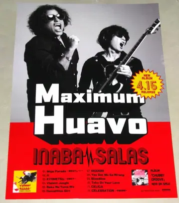 INABA / SALAS Maximum Huavo 고지용 포스터