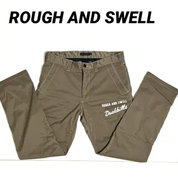 ROUGH AND SWELL Duckbills 팬츠 L
