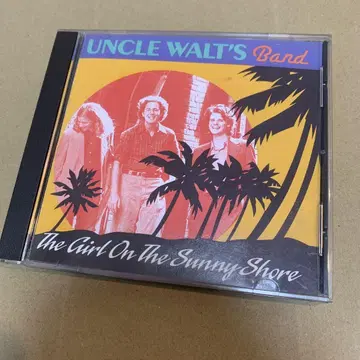 Uncle Walt's Band The Girl on the Sunny
