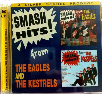 SMASH HITS! THE EAGLES & THE KESTRELS