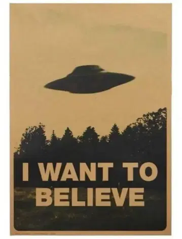 포스터 I WANT TO BELIEVE X-FILES UFO X파일