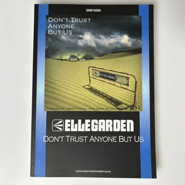 ELLEGARDEN Don't Trust Anyone.. 밴드 스코어
