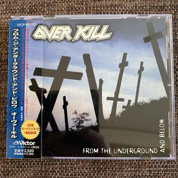 overkill / From the Underground & Below