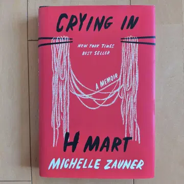 Crying in H Mart - Michelle Zauner