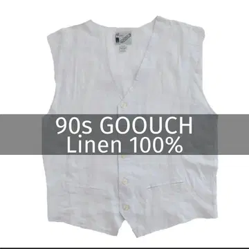 90s 새상품급 미사용 구치 GOOUCH 린넨 100% 화이트 베스트