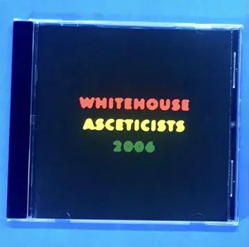 WHITEHOUSE ASCETICISTS 2006 CD 백악관