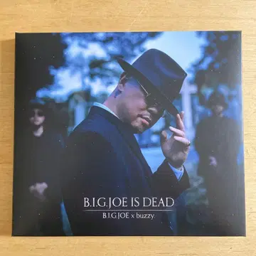 B.I.G.JOE IS DEAD