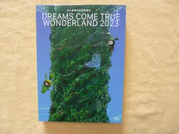 DREAMS COME TRUE WONDERLAND 2023
